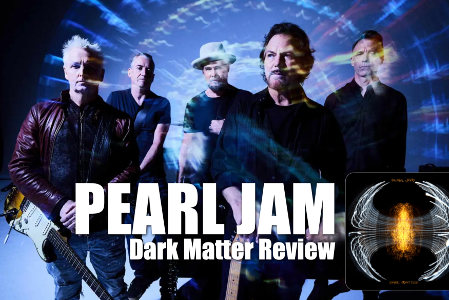 Pearl Jam's 'Dark Matter': A Stellar Return to Form